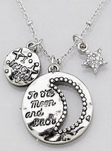 Load image into Gallery viewer, INSPIRATIONAL, Inscribed, &quot;I Love You&quot; &quot;To The Moon and Back&quot; Drop Charm Necklace/Earring Set  In Goldtone Or Silvertone Choices
